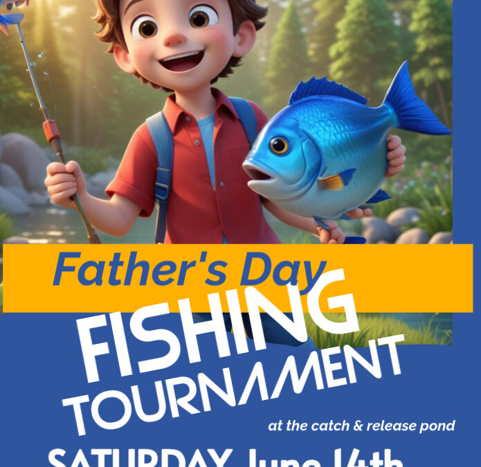Father's Day Fishing Tournament poster with cheerful character and fish, June 14th, Two Creeks Crossing Resort.
